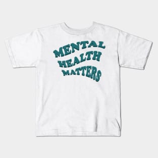 Mental health metters Kids T-Shirt